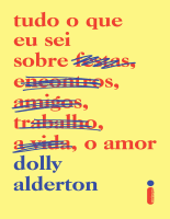 Tudo o que eu sei sobre o amor - Dolly Alderton.epub